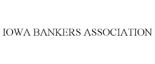 IOWA BANKERS ASSOCIATION