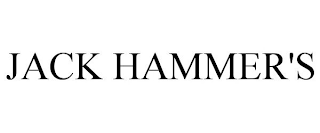 JACK HAMMER'S