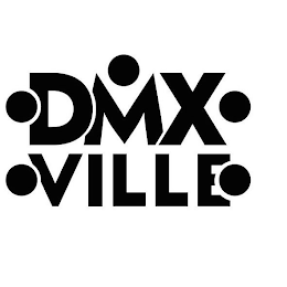 DMXVILLE