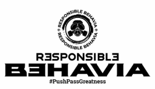 RESPONSIBLE BEHAVIA - #PUSHPASSGREATNESS