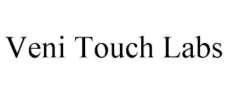 VENI TOUCH LABS