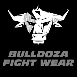 BULLDOZA FIGHT WEAR