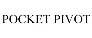 POCKET PIVOT