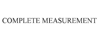 COMPLETE MEASUREMENT