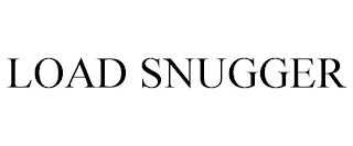 LOAD SNUGGER