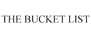 THE BUCKET LIST