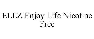 ELLZ ENJOY LIFE NICOTINE FREE