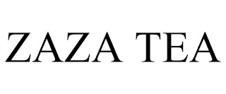 ZAZA TEA