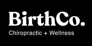 BIRTHCO. CHIROPRACTIC + WELLNESS