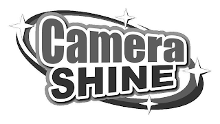 CAMERA SHINE