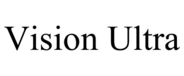 VISION ULTRA