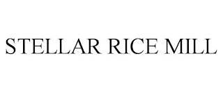 STELLAR RICE MILL