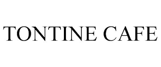 TONTINE CAFE