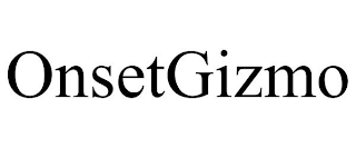 ONSETGIZMO