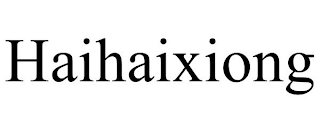 HAIHAIXIONG