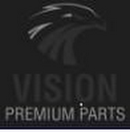 VISION PREMIUM PARTS