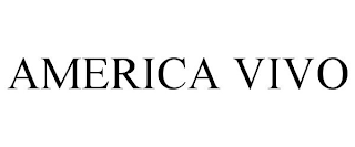 AMERICA VIVO