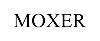 MOXER