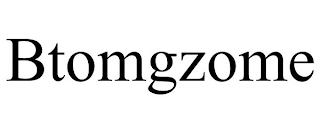 BTOMGZOME