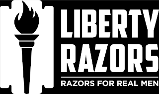 LIBERTY RAZORS RAZORS FOR REAL MEN