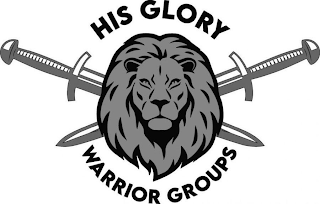 HIS GLORY WARRIOR GROUPS