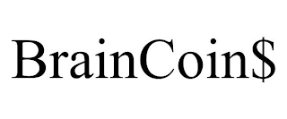 BRAINCOIN$