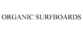 ORGANIC SURFBOARDS