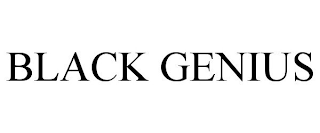 BLACK GENIUS