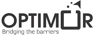 OPTIMOR BRIDGING THE BARRIERS