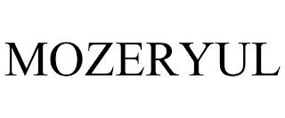MOZERYUL