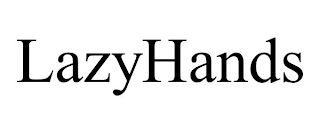 LAZYHANDS