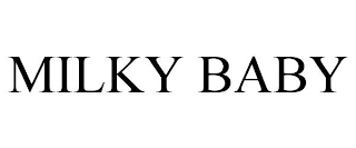 MILKY BABY