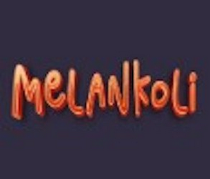MELANKOLI