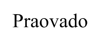 PRAOVADO