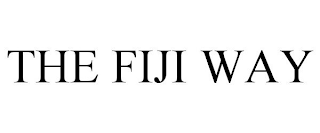 THE FIJI WAY