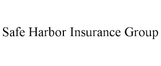 SAFE HARBOR INSURANCE GROUP