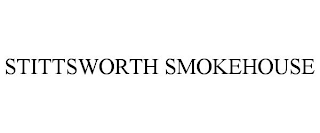 STITTSWORTH SMOKEHOUSE