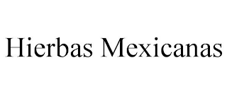 HIERBAS MEXICANAS