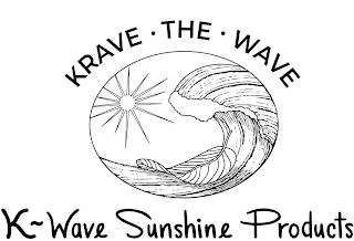 KRAVE · THE · WAVE K~WAVE SUNSHINE PRODUCTS