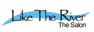 LIKE THE RIVER THE SALON