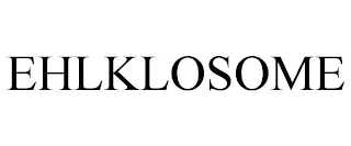 EHLKLOSOME