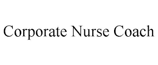 CORPORATE NURSE COACH