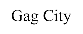 GAG CITY