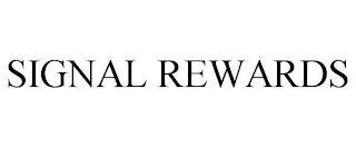 SIGNAL REWARDS