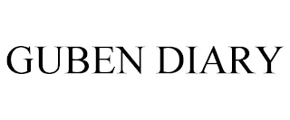 GUBEN DIARY