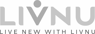 LIVNU LIVE NEW WITH LIVNU