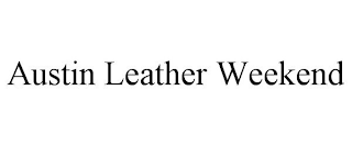 AUSTIN LEATHER WEEKEND