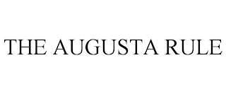 THE AUGUSTA RULE