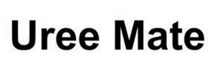 UREE MATE