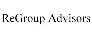 REGROUP ADVISORS